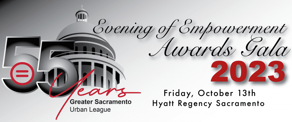 Evening Of Empowerment Awards Gala Greater Sacramento Urban League