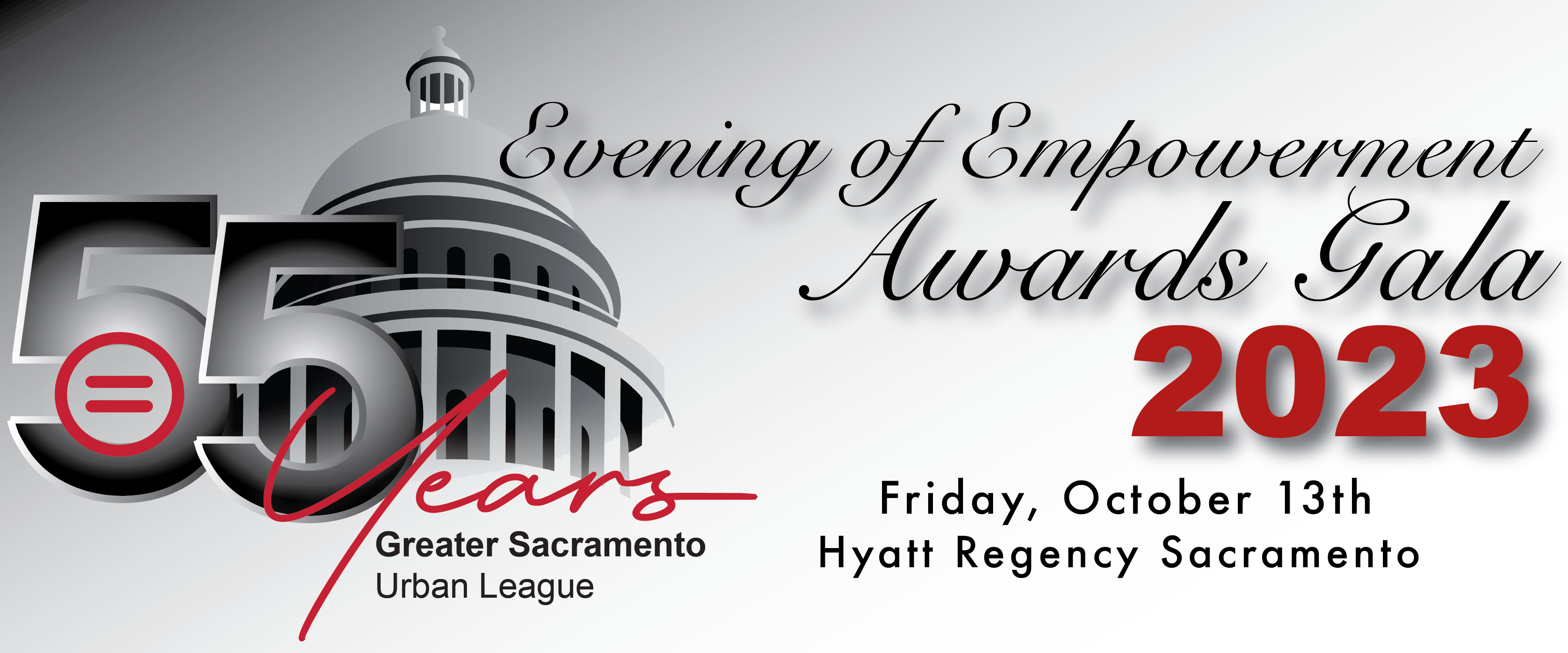 Sacramento Capitol Building. 2023 Evening of Empowerments Awards Gala on Friday, October 13th at Hyatt Regency Sacramento. Celebrating GSUL's 55th anniversary.